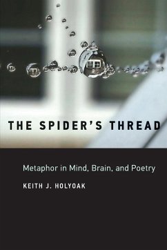 The Spider's Thread - Holyoak, Keith J.