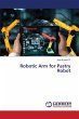 Robotic Arm for Pastry Robot - Bild 1