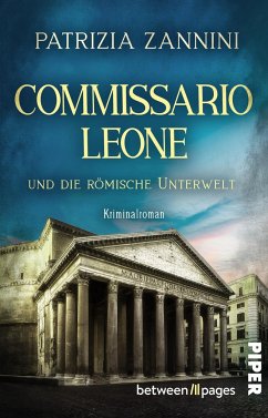 Commissario Leone und die römische Unterwelt - Zannini, Patrizia