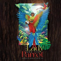 The Lady And The Parrot - Robertson Sr., Donald