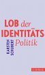 Lob der Identitätspolitik - Bild 1
