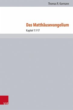 Das Matthäusevangelium - Karmann [_], Thomas R.