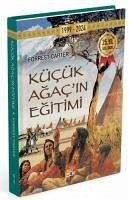 Kücük Agacin Egitimi Ciltli - Carter, Forrest