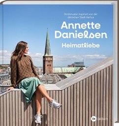Heimatliebe - Danielsen, Annette