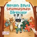 Merakli Zebra Selamlasmayi Ögreniyor - Yapbozlu Kitap 2