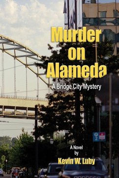 Murder on Alameda - Luby, Kevin W.