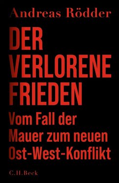 Der verlorene Frieden - Rödder, Andreas