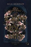 The Academy of French & Raven