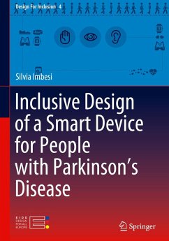 Cover Inclusive Design of a Smart Device for People with Parkinson's Disease