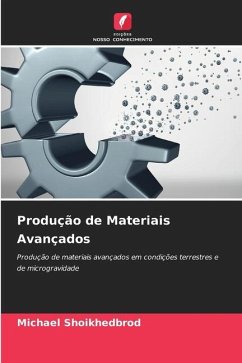 Produção de Materiais Avançados - Shoikhedbrod, Michael