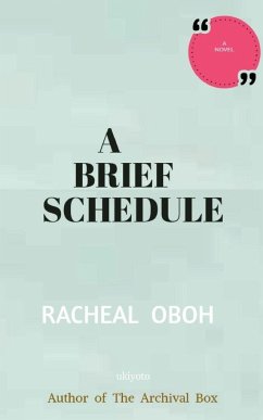 A Brief Schedule - Racheal Oboh