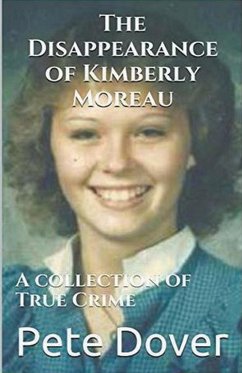 The Disappearance of Kimberly Moreau - Dover, Pete