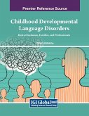 Childhood Developmental Language Disorders