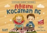 Agzini Kocaman Ac - Duyularla Rabbimi Taniyorum 4 Pencereli Kitap