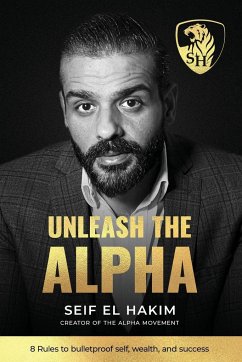 Unleash the Alpha - El Hakim, Seif
