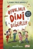 Oyunlarla Dini Degerler