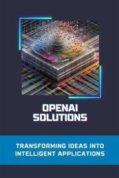 OpenAI Solutions - Brardwaj, Ashok
