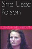 She Used Poison