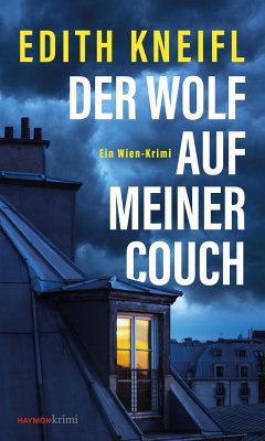 Der Wolf auf meiner Couch - Kneifl, Edith