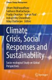 Climate Crisis, Social Responses and Sustainability