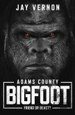 Adams County Bigfoot (eBook, ePUB)