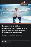 Leadership nella gestione dei programmi per i dispositivi medici basati sul software