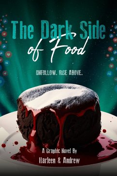 The Dark Side of Food - Andrew, Harleen And