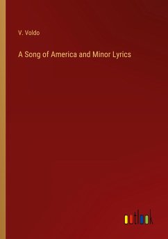 A Song of America and Minor Lyrics