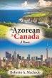 An Azorean in Canada - Bild 1