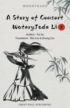 A Story of Consort WateryJade Li - Su, Na