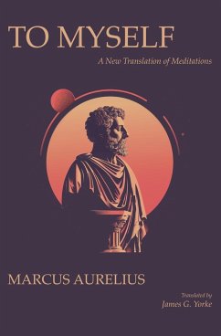 To Myself - Aurelius, Marcus