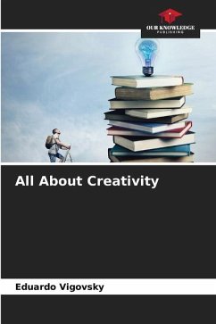 All About Creativity - Vigovsky, Eduardo