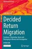 Decided Return Migration
