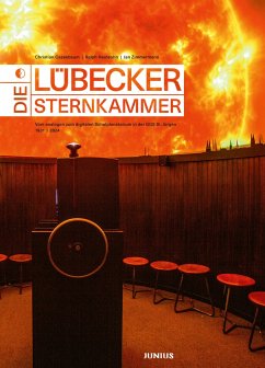 Die Lübecker Sternkammer - Cassebaum, Christian;Heinsohn, Ralph;Zimmermann, Jan