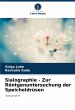 Sialographie - Zur Röntgenuntersuchung... - Bild 1