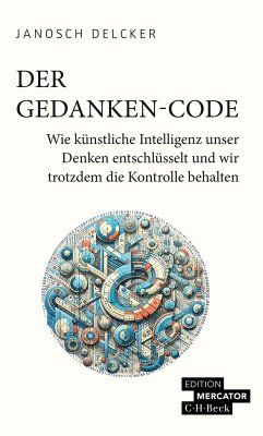 Der Gedanken-Code - Delcker, Janosch