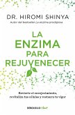 La Enzima Para Rejuvenecer / Rejuvenation Enzyme