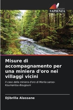 Misure di accompagnamento per una miniera d'oro nei villaggi vicini - Alassane, Djibrilla