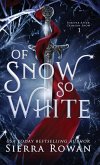 Of Snow So White