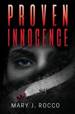 Proven Innocence - Rocco, Mary J