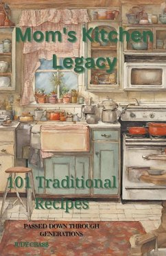 Mom's Kitchen Legacy - Crass, Judy