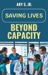 Saving Lives Beyond Capacity - Bild 1