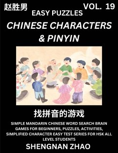 Cover Chinese Characters & Pinyin (Part 19) - Easy Mandarin Chinese Character Search Brain Games for Beginners, Puzzles, Activities, Simplified Character Easy Test Series for HSK All Level Students