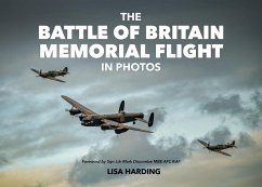 The Battle of Britain Memorial Flight in Photos - Harding, Lisa