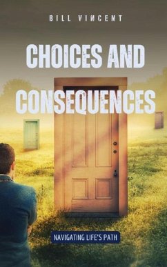 Choices and Consequences - Vincent, Bill