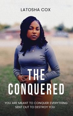 The Conquered - Cox, Latosha