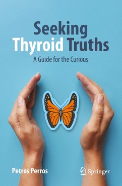 Seeking Thyroid Truths - Perros, Petros