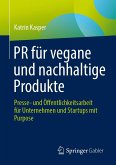 PR für vegane und nachhaltige Produkte