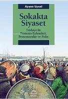 Sokakta Siyaset - Uysal, Aysen