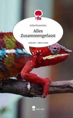 Cover Alles Zusammengefasst. Life is a Story - story.one